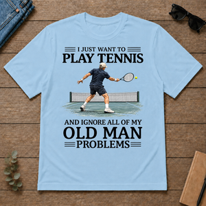 I Just Want To Play Tennis - light-blue - TS2D-LightBlue