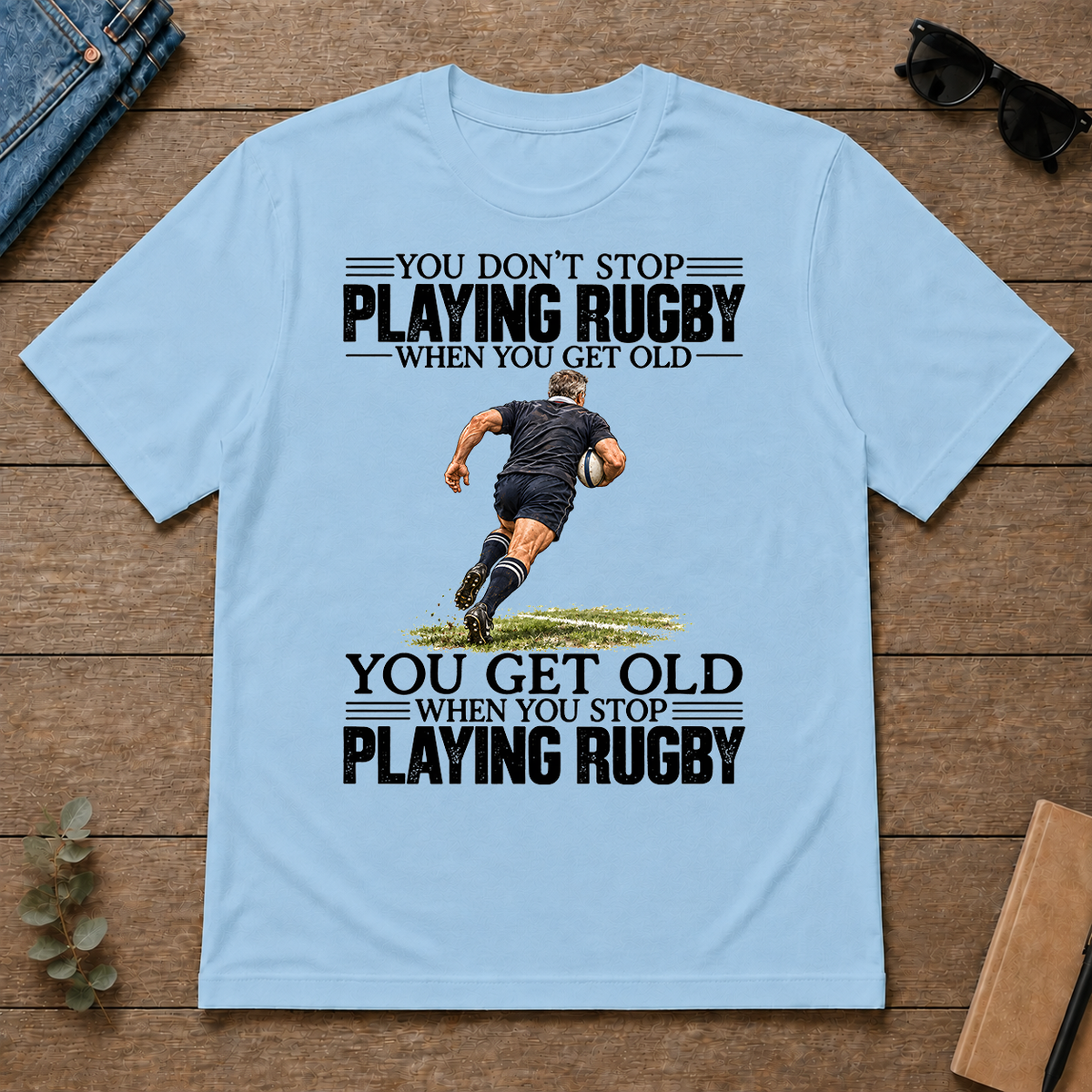 Vintage You Get Old When You Stop Playing Rugby - light-blue - TS2D-LightBlue