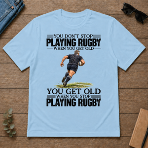 Vintage You Get Old When You Stop Playing Rugby - light-blue - TS2D-LightBlue