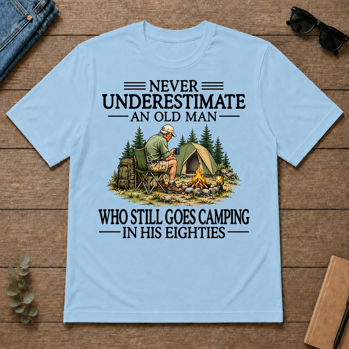 Never Underestimate An Old Man Camping 80s - light-blue - TS2D-LightBlue