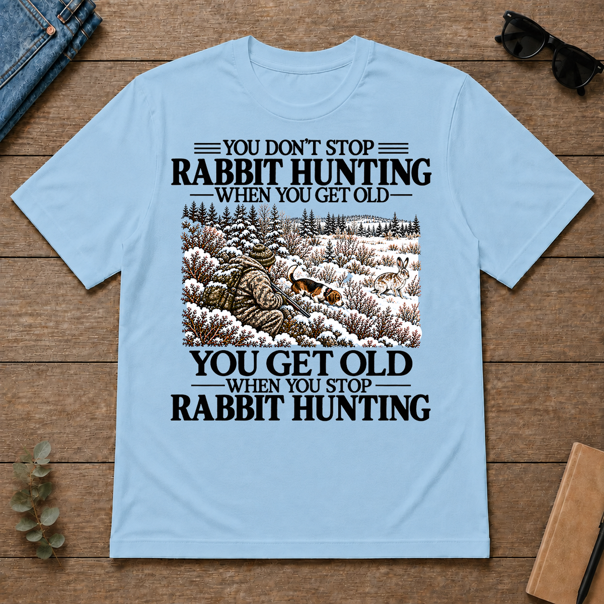 Don't Stop Rabbit Hunting Snow - light-blue - TS2D-LightBlue