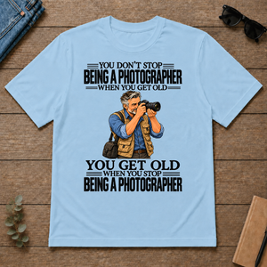 Vintage You Get Old When You Stop Being A Photographer - light-blue - TS2D-LightBlue