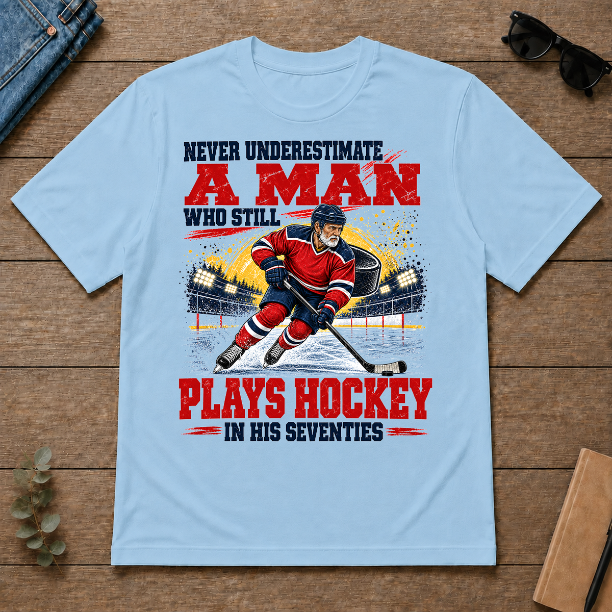A Man Still Plays Hockey In His 70s - light-blue - TS2D-LightBlue