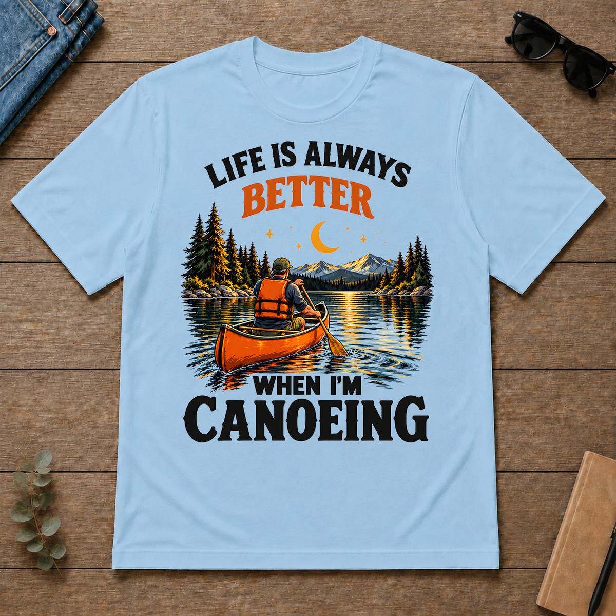 Retro Life Is Always Better When I Am Canoeing - light-blue - TS2D-LightBlue