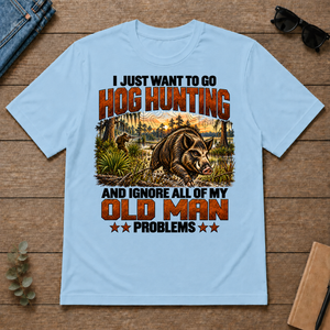 I Just Want To Go Hog Hunting Vintage - light-blue - TS2D-LightBlue