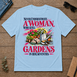 A Woman Still Gardens In Her Seventies - light-blue - TS2D-LightBlue