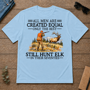 All Men Are Created Equal Elk Hunting 70s - light-blue - TS2D-LightBlue