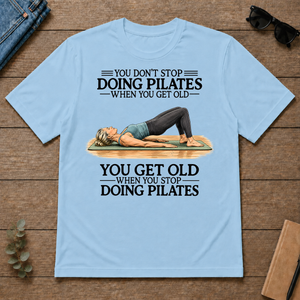 Don't Stop Doing Pilates Woman - light-blue - TS2D-LightBlue