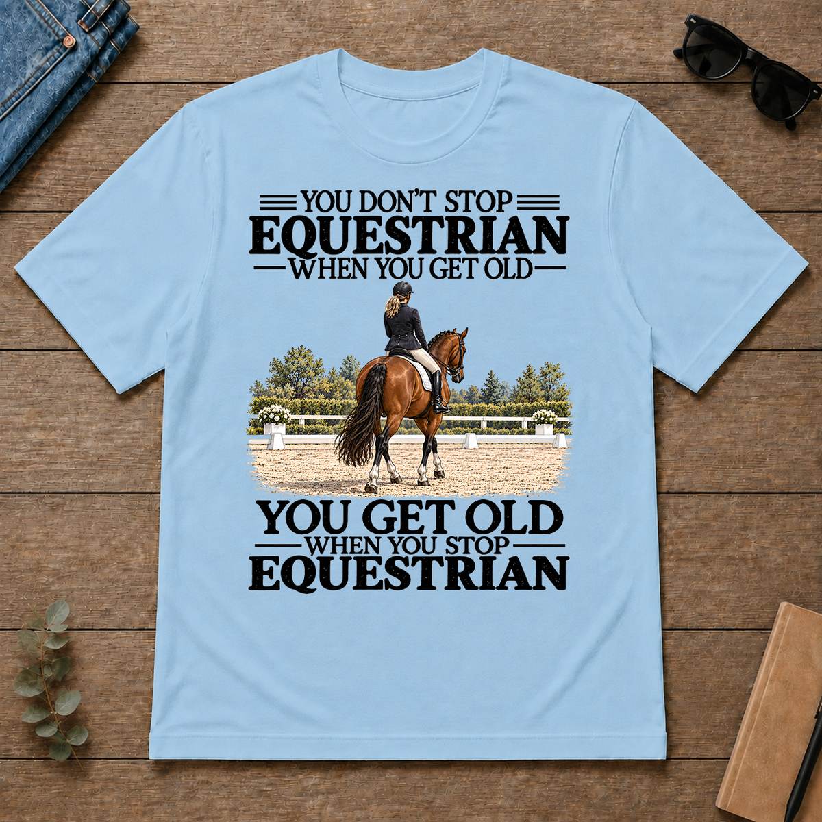 Don't Stop Equestrian - light-blue - TS2D-LightBlue