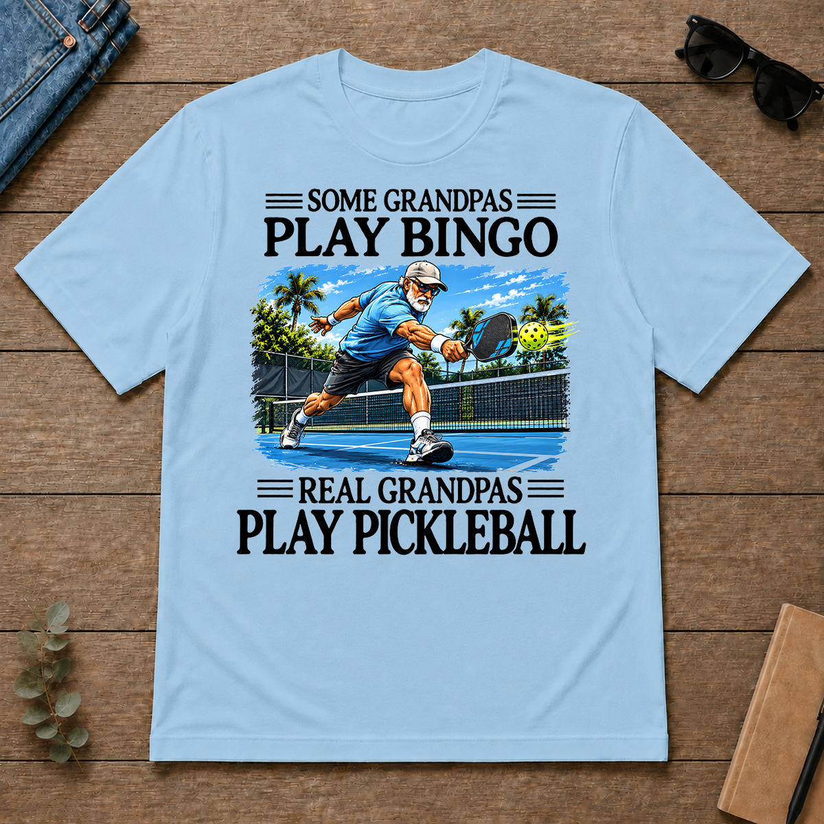 Some Grandpas Play Bingo Real Grandpas Play Pickleball - light-blue - TS2D-LightBlue