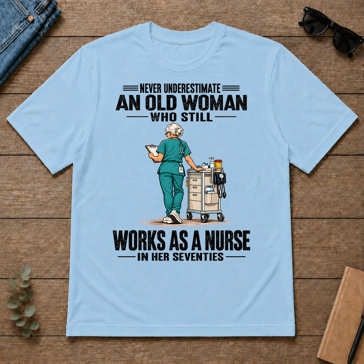 An Old Woman Still Works As A Nurse In Her 70s - light-blue - TS2D-LightBlue