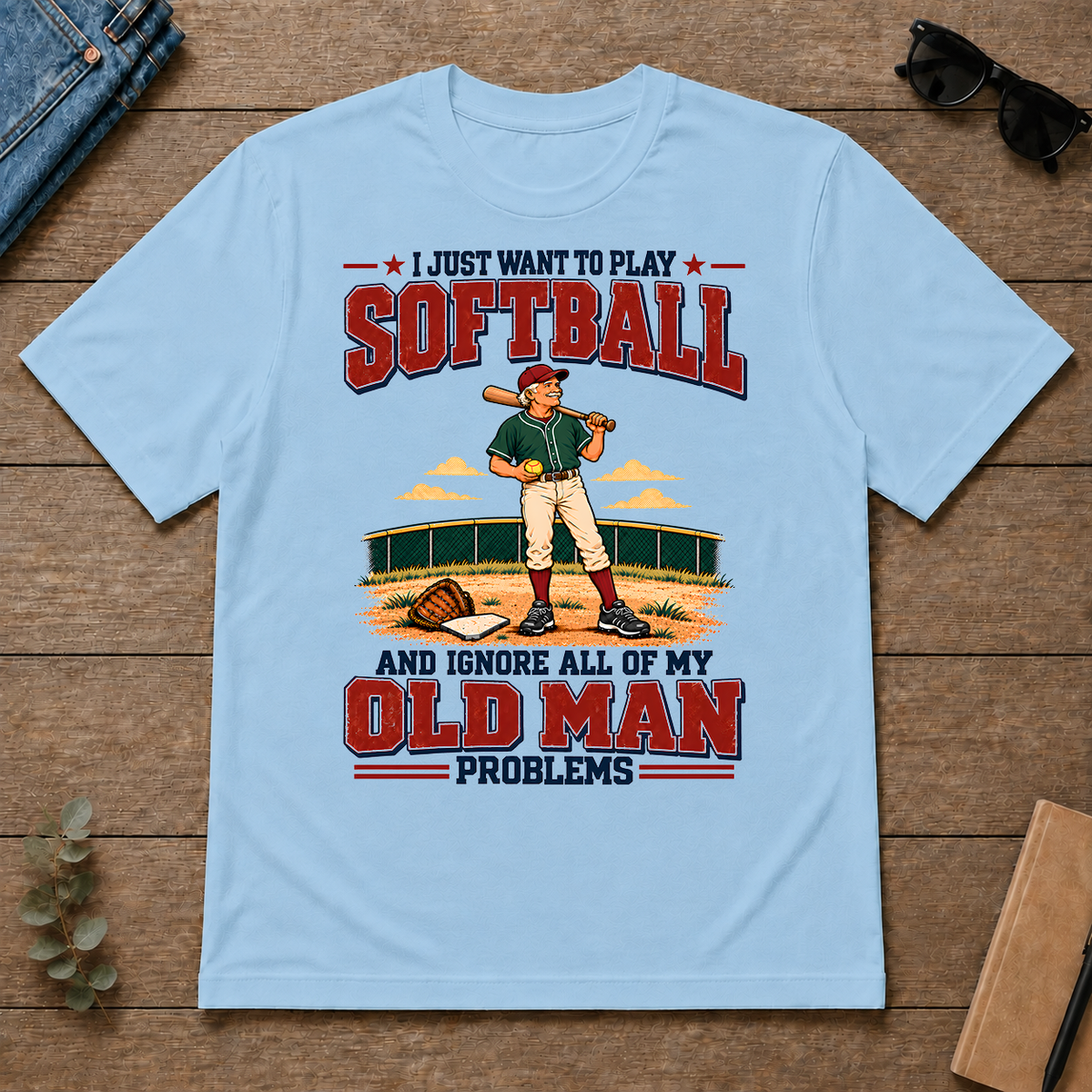 I Just Want To Play Solfball & Ignore All Old Man Problems - light-blue - TS2D-LightBlue