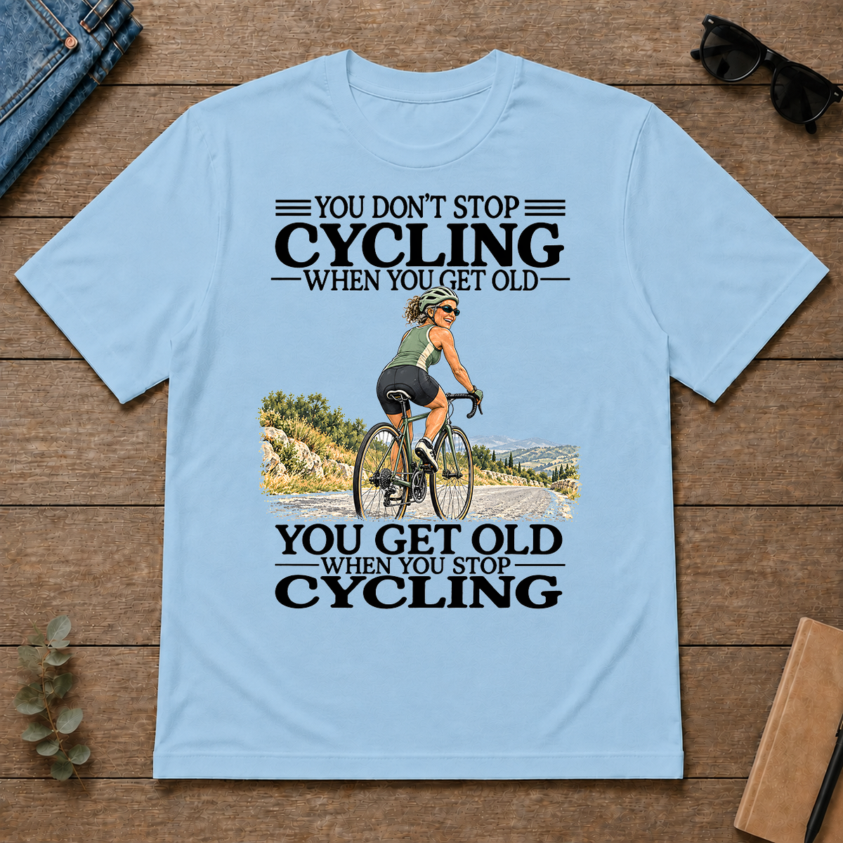 Don't Stop Cycling - light-blue - TS2D-LightBlue