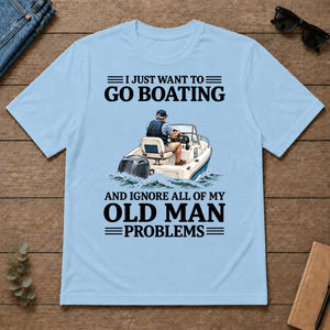 I Just Want To Go Boating - light-blue - TS2D-LightBlue