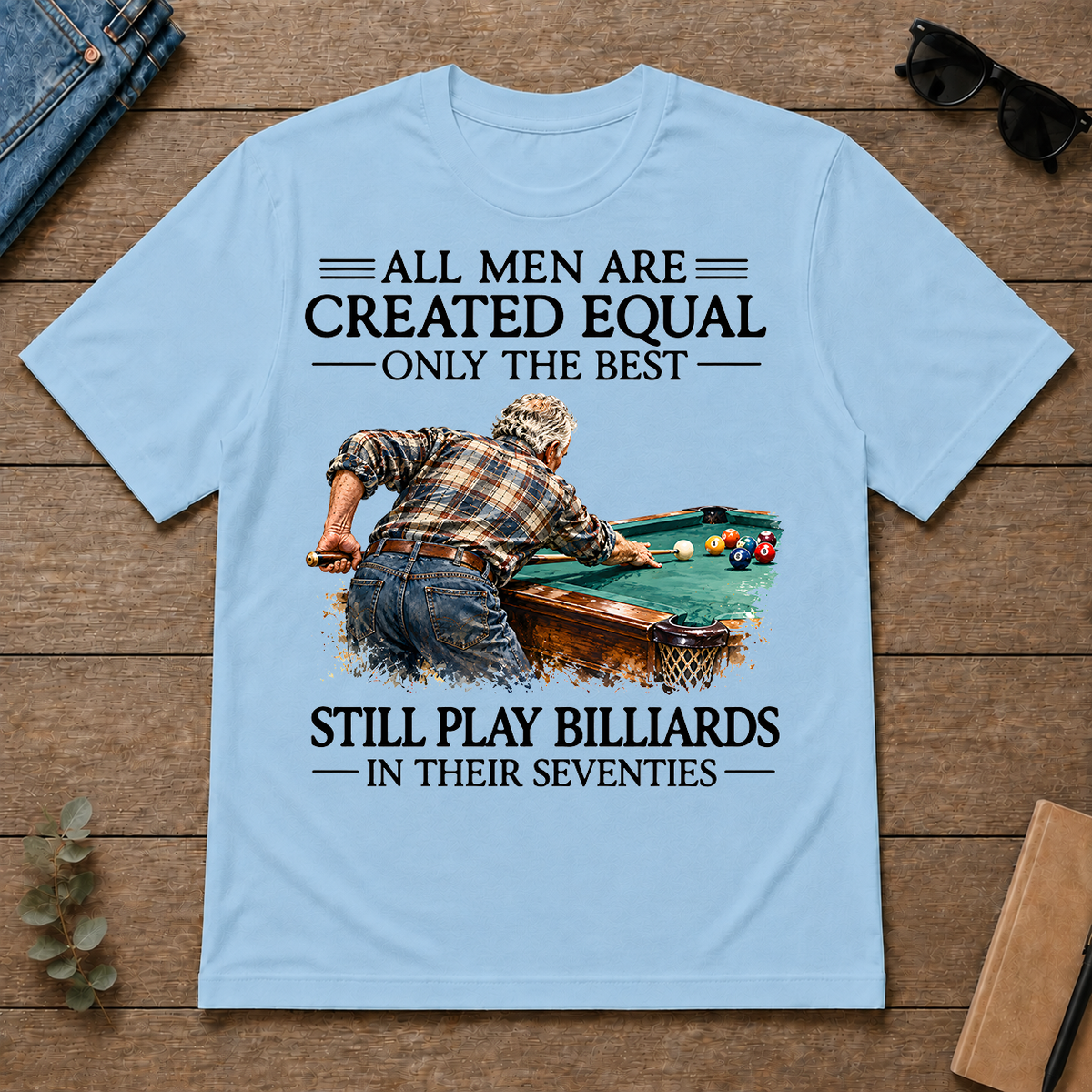 Still Play Billiards In Seventies - light-blue - TS2D-LightBlue