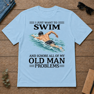 I Just Want To Swim - light-blue - TS2D-LightBlue