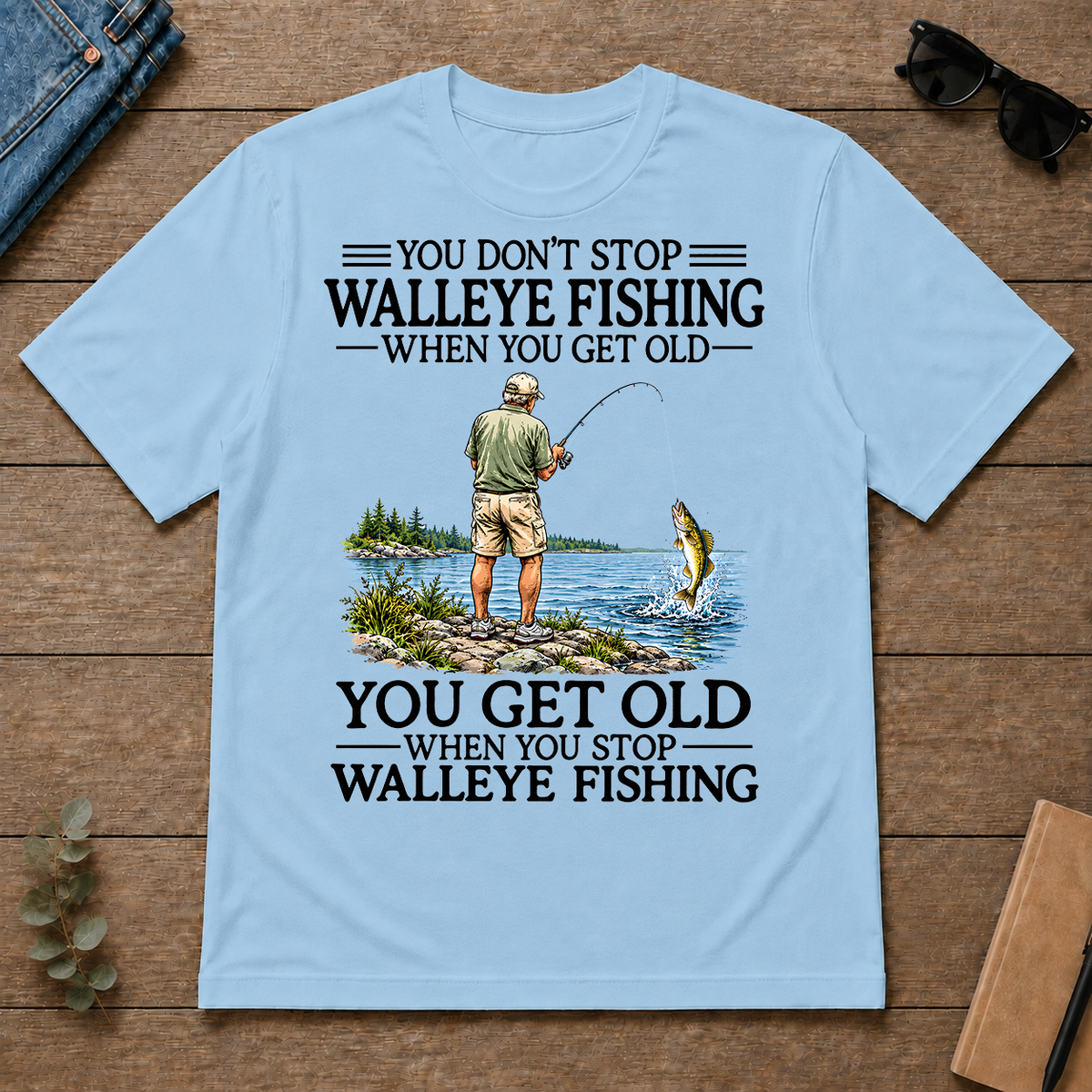 Don't Stop Walleye Fishing Vintage - light-blue - TS2D-LightBlue