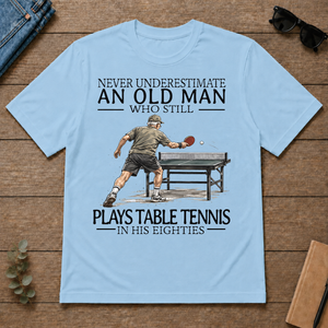 An Old Man Who Still Plays Table Tennis In His Eighties - light-blue - TS2D-LightBlue