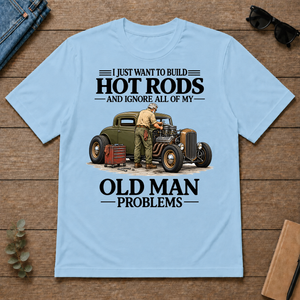 I Just Want To Build Hot Rods - light-blue - TS2D-LightBlue