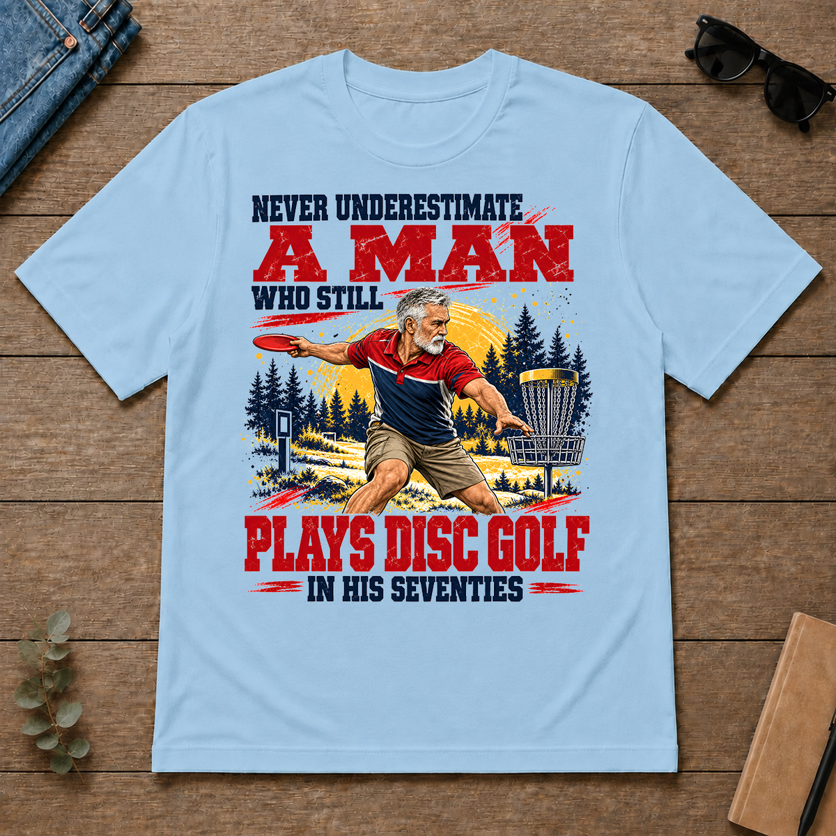 A Man Still Plays Disc Golf In His 70s - light-blue - TS2D-LightBlue