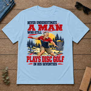 A Man Still Plays Disc Golf In His 70s - light-blue - TS2D-LightBlue