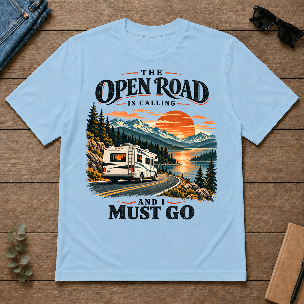 Traveling The Open Road Is Calling And I Must Go - light-blue - TS2D-LightBlue