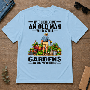 An Old Man Still Gardens In His 70s - light-blue - TS2D-LightBlue