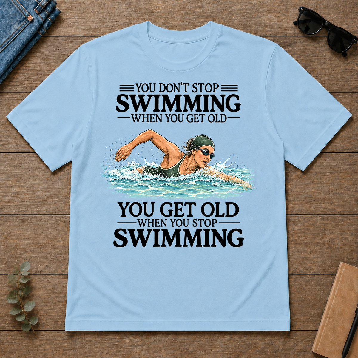 Don't Stop Swimming - light-blue - TS2D-LightBlue