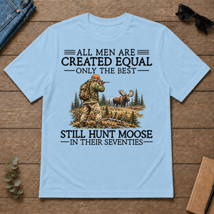 All Men Are Created Equal Moose Hunting 70s - light-blue - TS2D-LightBlue