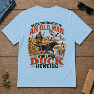 An Old Man Loves Duck Hunting - light-blue - TS2D-LightBlue