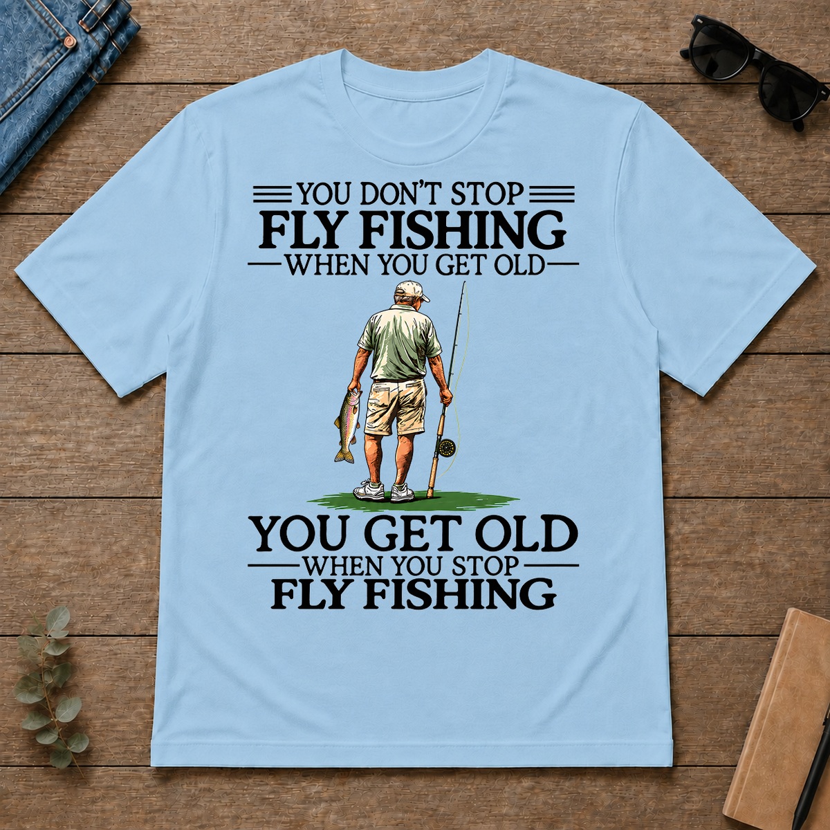 Don't Stop Fly Fishing Vintage - light-blue - TS2D-LightBlue