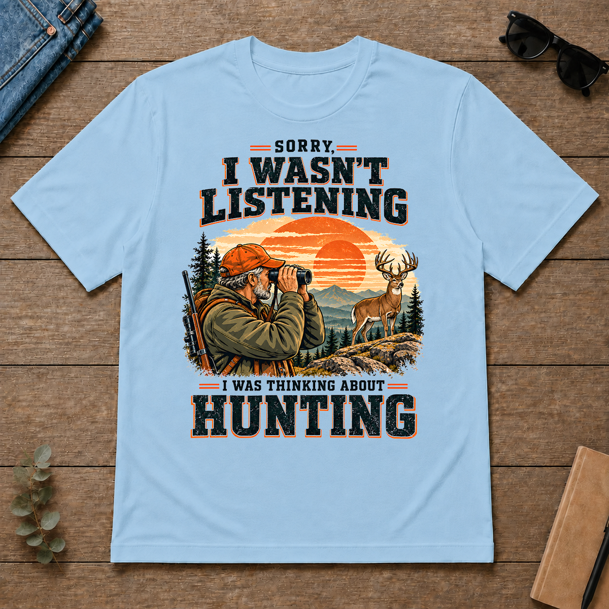 I Was Thinking About Hunting - light-blue - TS2D-LightBlue