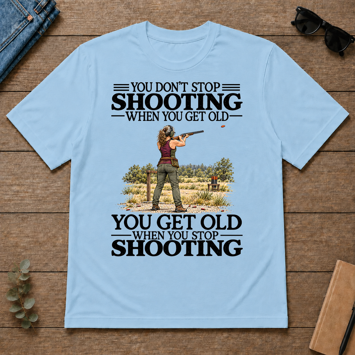 Don't Stop Shooting - light-blue - TS2D-LightBlue