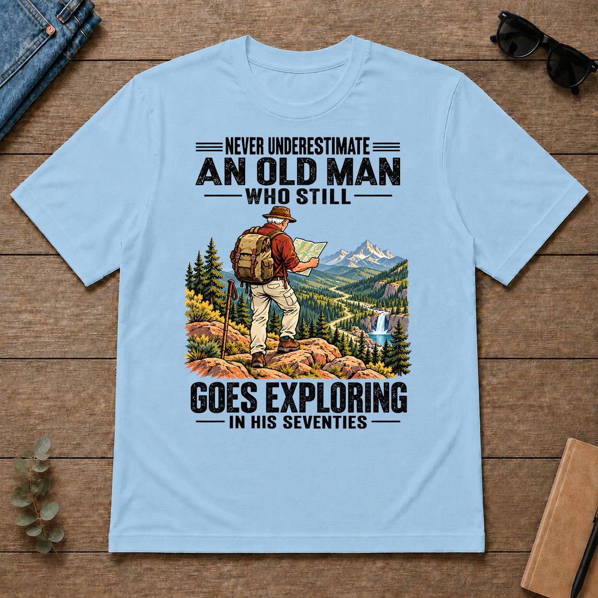 An Old Man Still Goes Exploring In His 70s - light-blue - TS2D-LightBlue