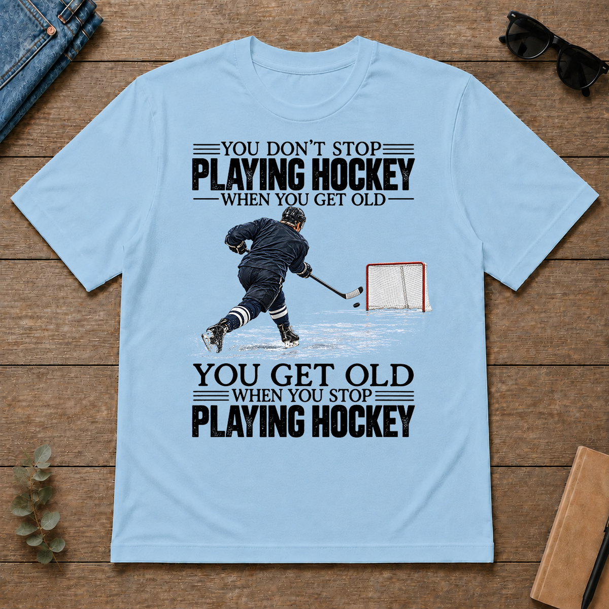 Vintage You Get Old When You Stop Playing Hockey - light-blue - TS2D-LightBlue