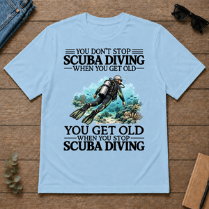 Don't Stop Scuba Driving - light-blue - TS2D-LightBlue