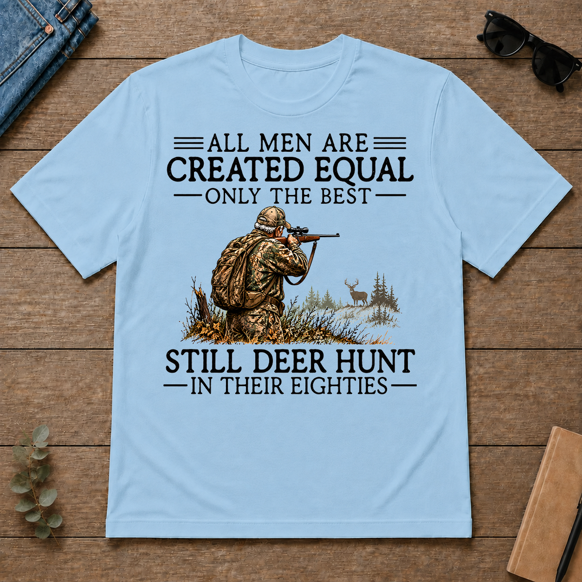 All Men Are Created Equal Deer Hunting 80s - light-blue - TS2D-LightBlue