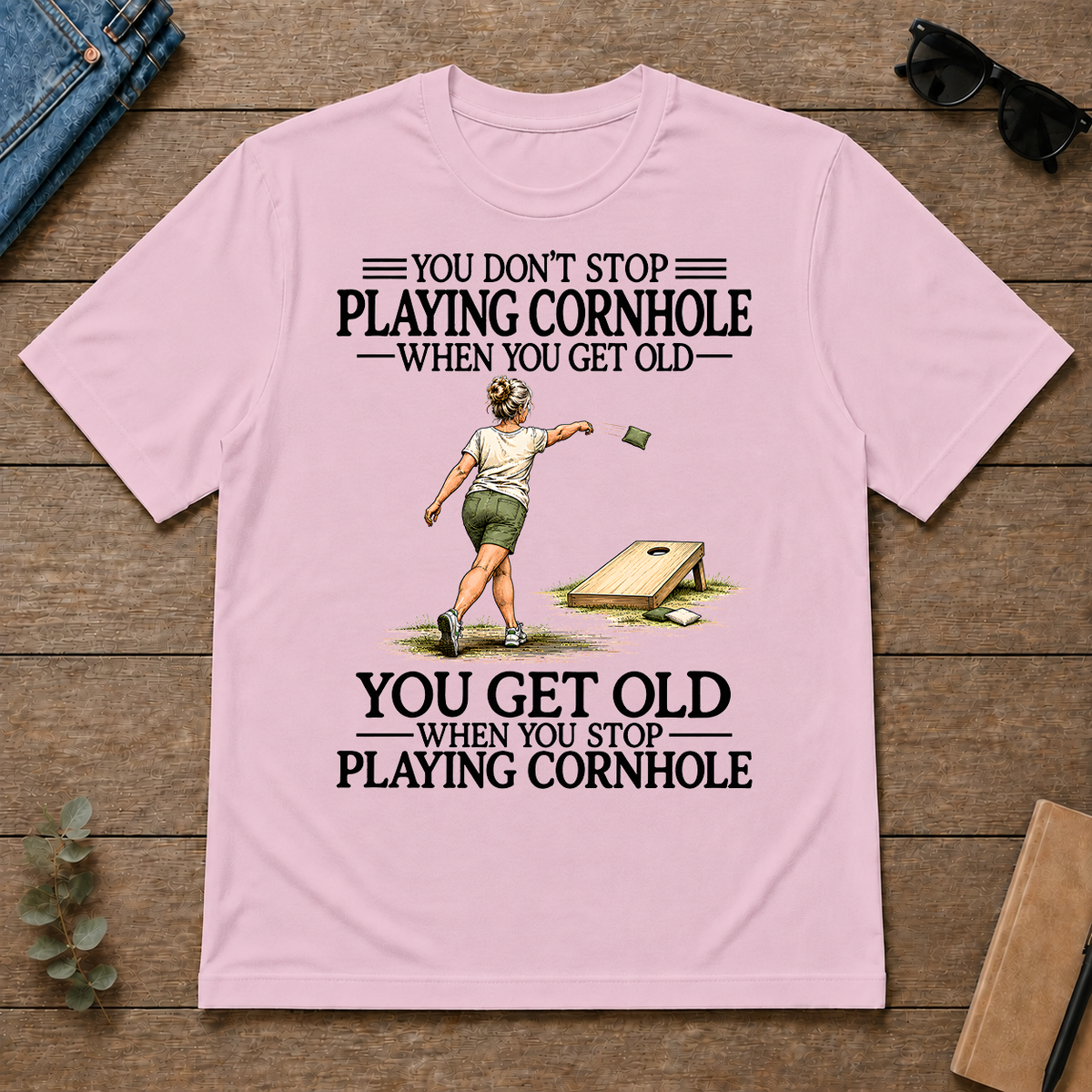 Don't Stop Playing Cornhole - light-pink - TS2D-LightPink