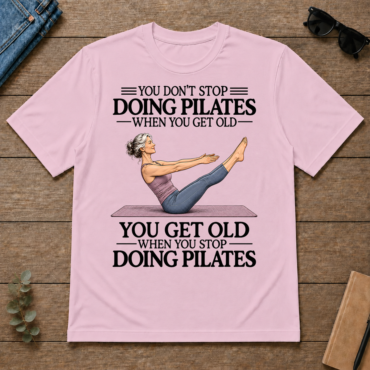 Don't Stop Pilates - light-pink - TS2D-LightPink