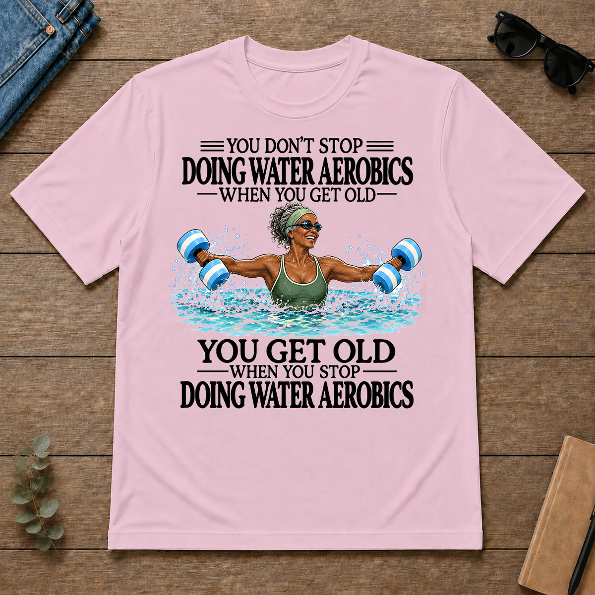 Don't Stop Water Aerobics Woman - light-pink - TS2D-LightPink