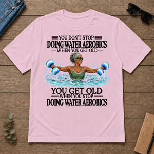 Don't Stop Water Aerobics Woman - light-pink - TS2D-LightPink
