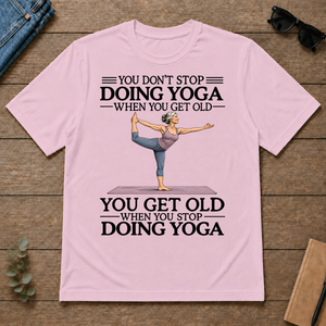 Don't Stop Doing Yoga - light-pink - TS2D-LightPink
