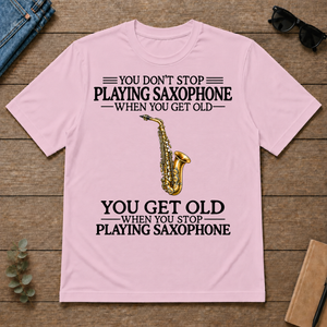 Don't Stop Playing Saxophone Vintage Art - light-pink - TS2D-LightPink