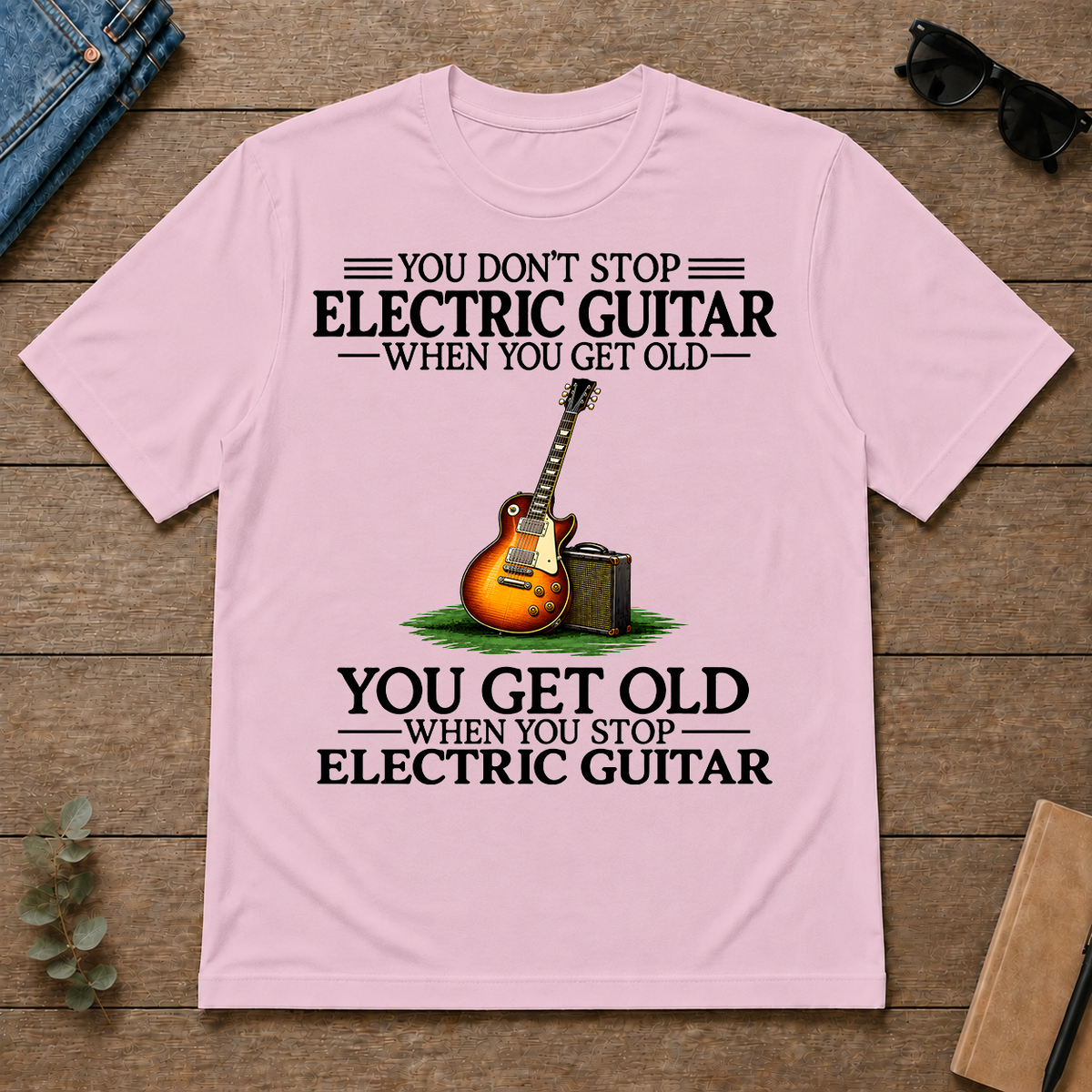 Don't Stop Playing Electric Guitar Vintage Art - light-pink - TS2D-LightPink