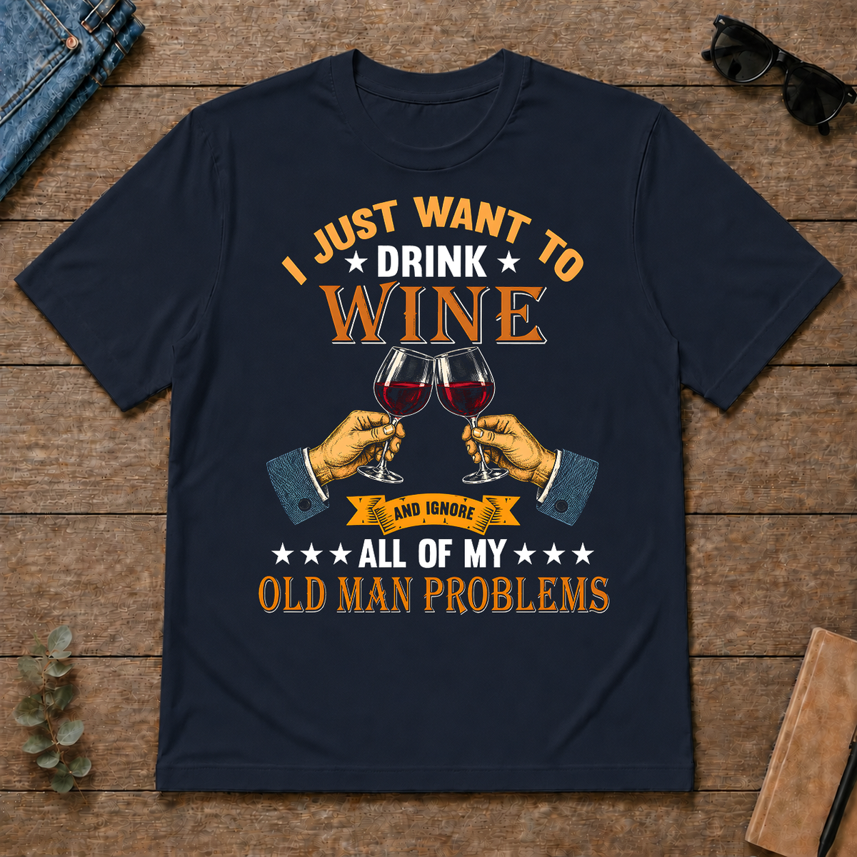 Vintage I Just Want To Drink Wine - navy - TS2D-Navy