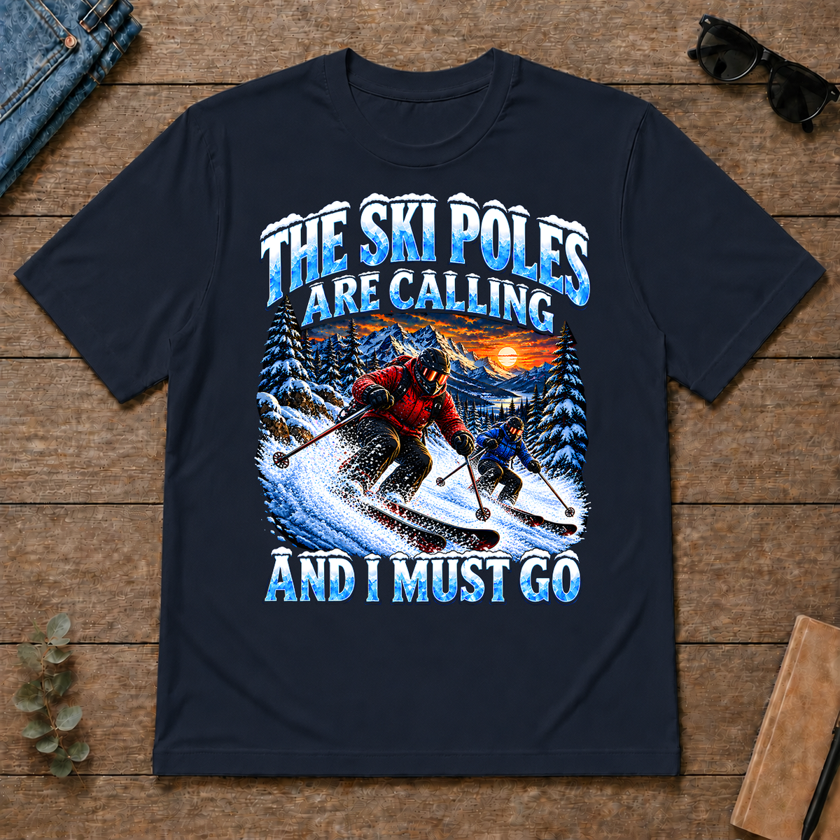Ski Poles Are Calling And I Must Go - navy - TS2D-Navy
