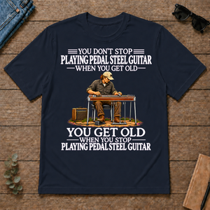 Old Man Don't Stop Playing Pedal Steel Guitar - navy - TS2D-Navy