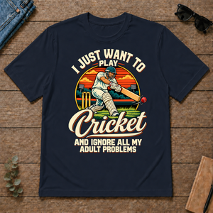 I Just Want To Play Cricket & Ignore All Adult Problems - navy - TS2D-Navy