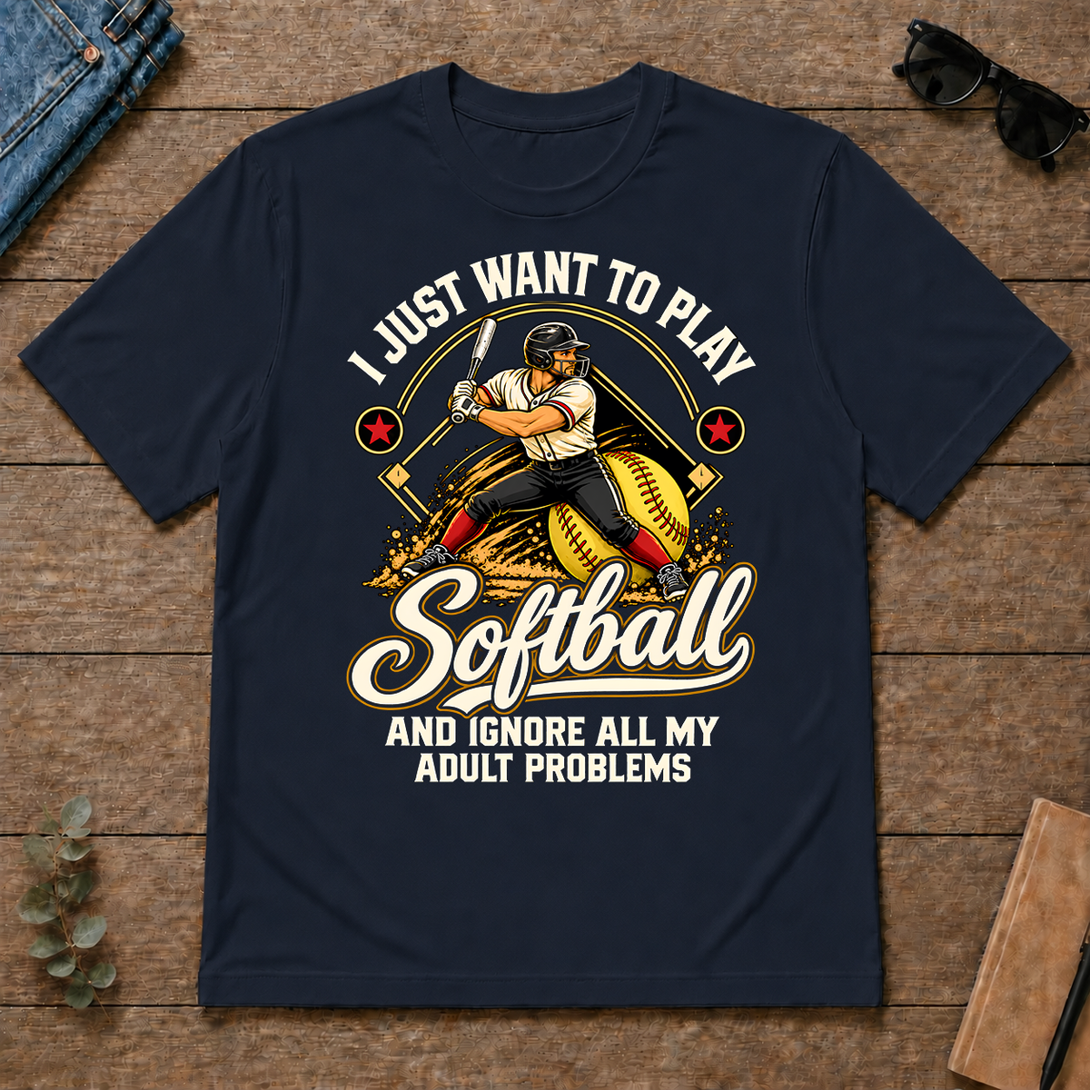 I Just Want To Play Softball & Ignore All Adult Problems - navy - TS2D-Navy