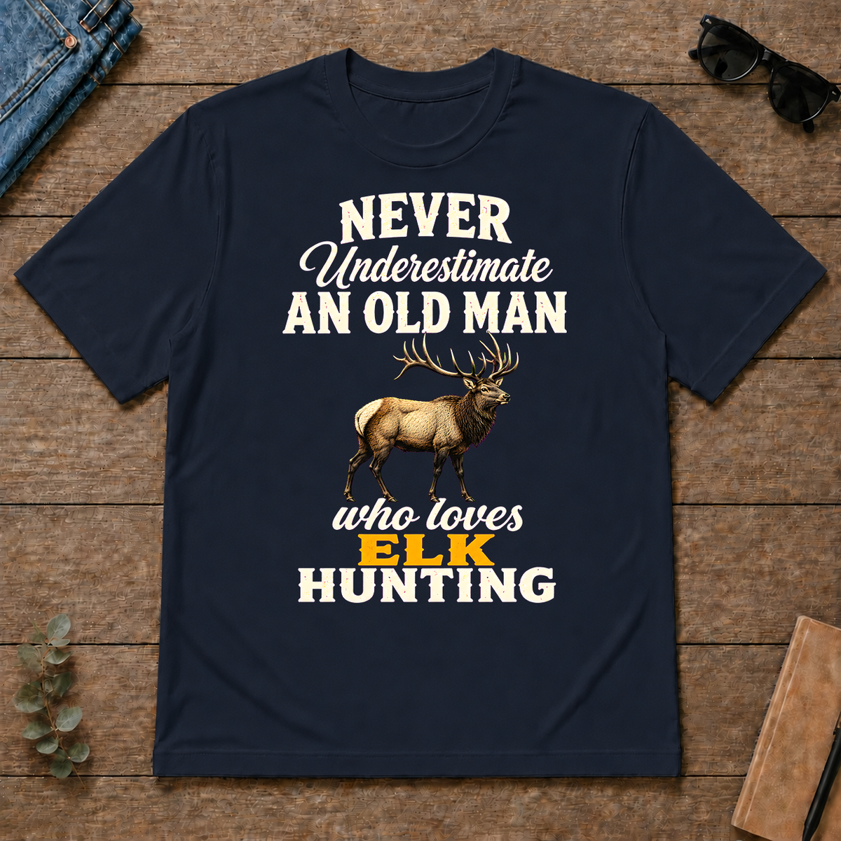 Never Underestimate An Old Man Who Loves Elk Hunting Retro - navy - TS2D-Navy